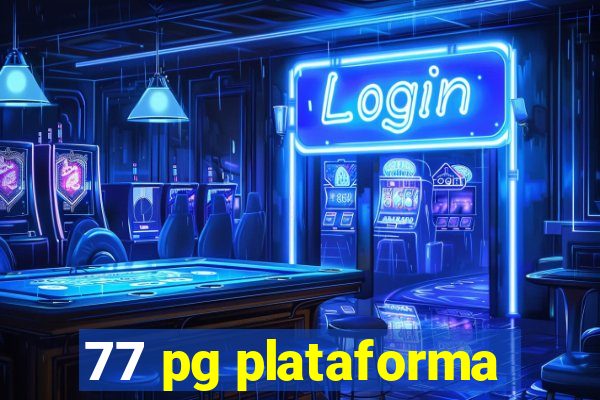 77 pg plataforma